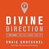 Divine Direction: 7 Decisions That Will Change Your Life Divine Direction: 7 Decisions That Will Change Your Life Audible Audiobook Paperback Kindle Hardcover Spiral-bound Audio CD