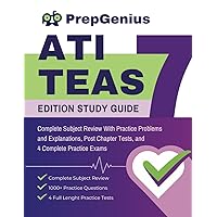 ATI TEAS 7 Edition Study Guide: Complete Subject Review With Practice Problems and Explanations, Post Chapter Tests and 4 Complete Practice Exams ATI TEAS 7 Edition Study Guide: Complete Subject Review With Practice Problems and Explanations, Post Chapter Tests and 4 Complete Practice Exams Paperback Kindle