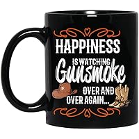 Happiness Is Watching Gunsmoke Over And Over Again Black Mug Coffee Ceramic Coffee Cups, Funny Coffee Mug, Ceramic Coffee Mug, Ceramic Mug, Coffee Mug, 11oz mug