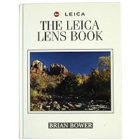 The Leica Lens Book The Leica Lens Book Hardcover