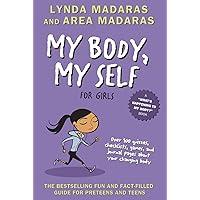 My Body, My Self for Girls, Revised 2nd Edition (What's Happening to My Body?) My Body, My Self for Girls, Revised 2nd Edition (What's Happening to My Body?) Paperback Kindle