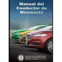 Manual del Conductor de Minnesota: Learners Permit Study Guide for 2022 (Color Print) (Minnesota Driver's Manuals) (Spanish Edition) Manual del Conductor de Minnesota: Learners Permit Study Guide for 2022 (Color Print) (Minnesota Driver's Manuals) (Spanish Edition) Paperback Kindle Hardcover