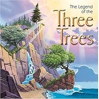 The Legend of the Three Trees The Legend of the Three Trees Kindle Hardcover Board book