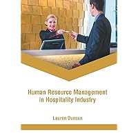 Human Resource Management in Hospitality Industry Human Resource Management in Hospitality Industry Hardcover