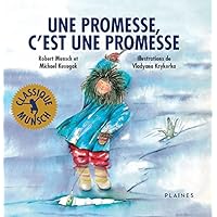 Une promesse, c'est une promesse (French Edition) Une promesse, c'est une promesse (French Edition) Kindle Paperback