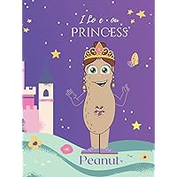 I Love You Princess Peanut: Drawing Notebook I Love You Princess Peanut: Drawing Notebook Hardcover Paperback