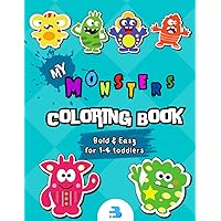 Coloring Book for Kids. SImple, Bold & Easy for Toddlers: Simple and Cute Coloring Pages Activity Book for Children Aged 1, 2, 3, 4 Years Old (Fun Activity Book Collection for Kids)