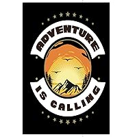 Adventure is calling: 6x9 inches, 120 pages, dotgrid, Notebook