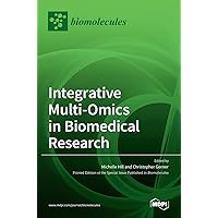 Integrative Multi-Omics in Biomedical Research