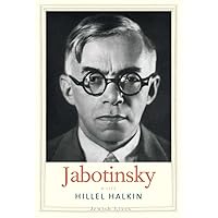 Jabotinsky: A Life (Jewish Lives) Jabotinsky: A Life (Jewish Lives) Paperback Audible Audiobook Kindle Hardcover