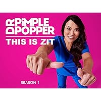 Dr. Pimple Popper: This is Zit - Season 1