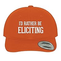 I'd Rather Be Eliciting - Soft Dad Hat Baseball Cap