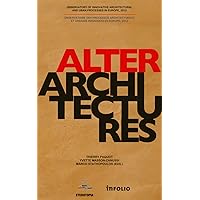 AlterArchitectures Manifesto AlterArchitectures Manifesto Paperback