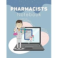Pharmacists Notebook: Prescription drug online consultation - Blank Lined Notebook 120 pages for Pharmacist or Pharmacy Student and Kids