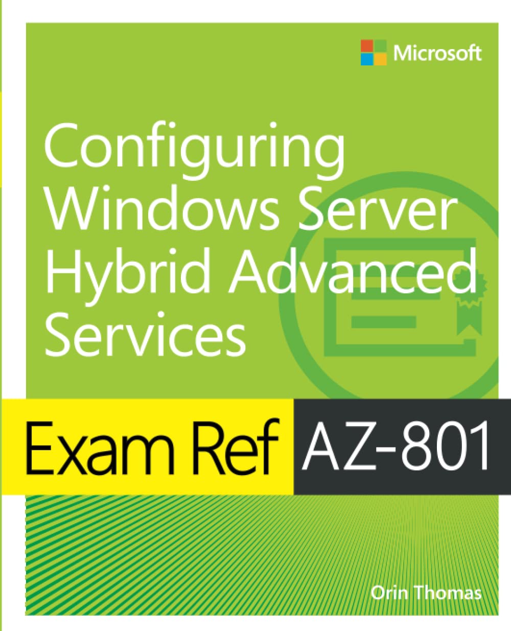 Exam Ref AZ-801 Configuring Windows Server Hybrid Advanced Services