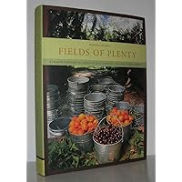 Fields of Plenty: A Farmer's Journey in Search of Real Food and the People Who Grow It Fields of Plenty: A Farmer's Journey in Search of Real Food and the People Who Grow It Hardcover