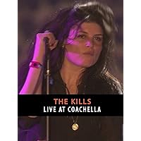The Kills - Live at Coachella