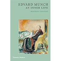 Edvard Munch: An Inner Life Edvard Munch: An Inner Life Paperback