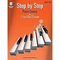 Step by Step Piano Course - Book 5 (Book/Online Audio) Step by Step Piano Course - Book 5 (Book/Online Audio) Paperback