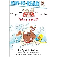 Puppy Mudge Takes a Bath: Ready-to-Read Pre-Level 1 Puppy Mudge Takes a Bath: Ready-to-Read Pre-Level 1 Paperback Kindle Hardcover Mass Market Paperback Audio CD