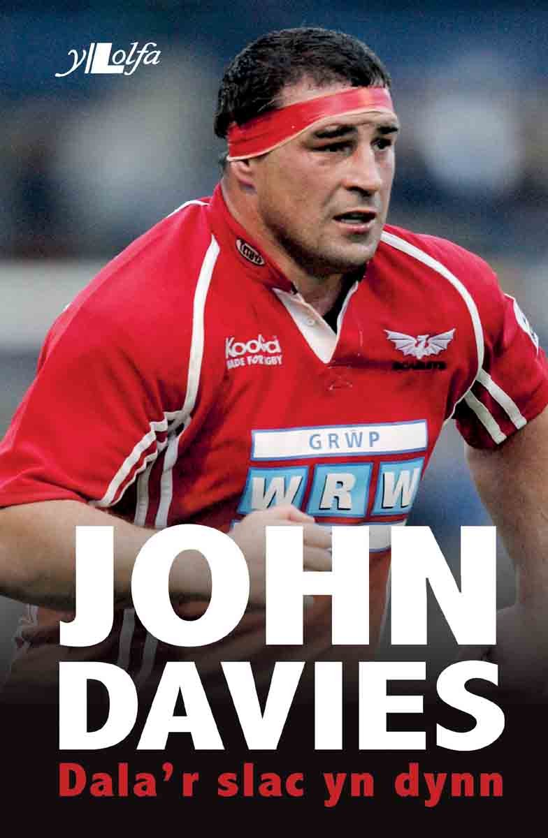 John Davies: Dala'r Slac yn Dynn (Welsh Edition)