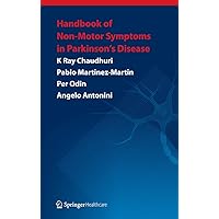 Handbook of Non-Motor Symptoms in Parkinson's Disease Handbook of Non-Motor Symptoms in Parkinson's Disease Paperback