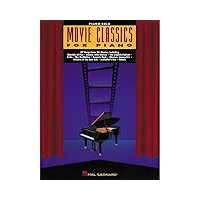 Movie Classics for Piano Movie Classics for Piano Paperback