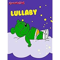 Gummy Bear - Lullaby