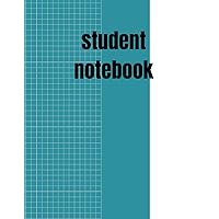 student notebook: squared notebook for notes student notebook: squared notebook for notes Paperback