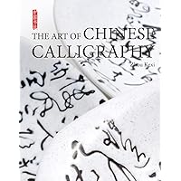 Art of Chinese Calligraphy Art of Chinese Calligraphy Paperback