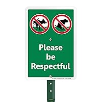 Please Be Respectful Sign No Dog Pooping or Peeing Sign for Yard | 21” Tall Stake & Sign Kit