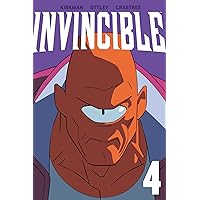 Invincible Volume 4 (New Edition) (4) Invincible Volume 4 (New Edition) (4) Paperback Kindle