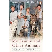 My Family and Other Animals (TV Tie-In) (The Corfu Trilogy) My Family and Other Animals (TV Tie-In) (The Corfu Trilogy) Paperback