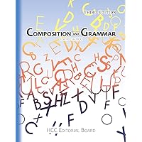 Composition and Grammar: For HCC by HCC Composition and Grammar: For HCC by HCC Paperback Hardcover