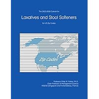 The 2023-2028 Outlook for Laxatives and Stool Softeners for US Zip Codes The 2023-2028 Outlook for Laxatives and Stool Softeners for US Zip Codes Paperback