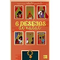 6 Desejos de Natal (Portuguese Edition) 6 Desejos de Natal (Portuguese Edition) Kindle