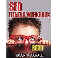 SEO Fitness Workbook: The Seven Steps to Search Engine Optimization Success on Google (Teacher's Edition) SEO Fitness Workbook: The Seven Steps to Search Engine Optimization Success on Google (Teacher's Edition) Kindle Paperback