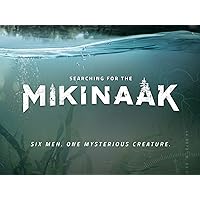 Searching For The Mikinaak