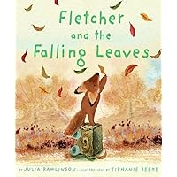 Fletcher and the Falling Leaves Fletcher and the Falling Leaves Hardcover Audible Audiobook Kindle Paperback