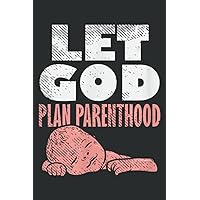 Anti Abortion Statement, Pro Life Quote, Christian Values: Notebook - Journal - Lined Journal - Notebook 6x9 Inch 120 Pages