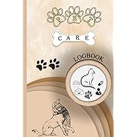 PET CARE: Nice log book for taking care of your pets - to keep track of important pet informations - Pet lover - New owner - page: 120 - size 6x9 inches