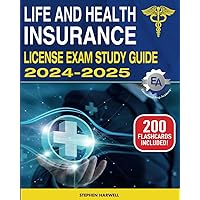 Life and Health Insurance License Exam Study Guide: Ace the Exam on Your First Try with Confidence | Includes Practice Questions, Detailed Answer Explanations & Insider Tips to Score a 98% Pass Rate