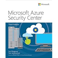 Microsoft Azure Security Center (IT Best Practices - Microsoft Press) Microsoft Azure Security Center (IT Best Practices - Microsoft Press) Kindle Paperback