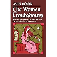 The Women Troubadours (Norton Paperback) The Women Troubadours (Norton Paperback) Paperback Hardcover