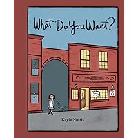 What Do You Want? What Do You Want? Paperback