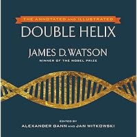 The Annotated and Illustrated Double Helix The Annotated and Illustrated Double Helix Hardcover Kindle