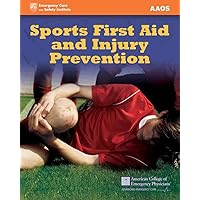 Sports First Aid and Injury Prevention Sports First Aid and Injury Prevention Paperback
