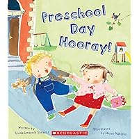 Preschool Day Hooray! Preschool Day Hooray! Hardcover Paperback