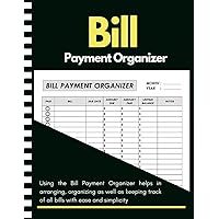 Bill Payment Organizer: Monthly Bill Payment Checklist for Budgeting & Financial Planning