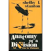Anatomy of a Division: The 1st Cav in Vietnam Anatomy of a Division: The 1st Cav in Vietnam Hardcover Paperback